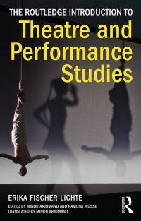 Imagen de portada: The Routledge Introduction to Theatre and Performance Studies 1st edition 9780415504195