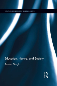 Cover image: Education, Nature, and Society 1st edition 9781138286597