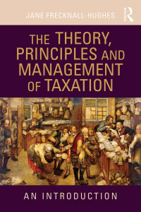 Omslagafbeelding: The Theory, Principles and Management of Taxation 1st edition 9780415432344