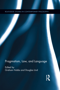 Immagine di copertina: Pragmatism, Law, and Language 1st edition 9780415857307