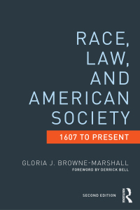 Cover image: Race, Law, and American Society 2nd edition 9780415522137