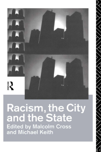 Cover image: Racism, the City and the State 1st edition 9780415084321