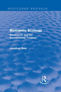 表紙画像: Romantic Ecology (Routledge Revivals) 1st edition 9780415856652