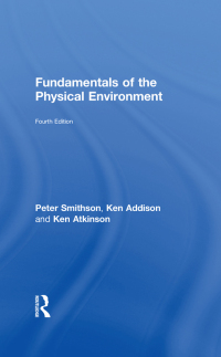 صورة الغلاف: Fundamentals of the Physical Environment 4th edition 9780415395144