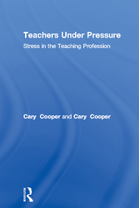 صورة الغلاف: Teachers Under Pressure 1st edition 9781138180703