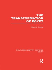 Omslagafbeelding: The Transformation of Egypt (RLE Egypt) 1st edition 9781138118690