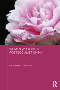Cover image: Women Writers in Postsocialist China 1st edition 9780415682749