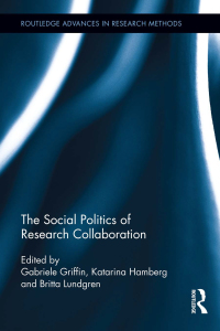 Titelbild: The Social Politics of Research Collaboration 1st edition 9781138952706