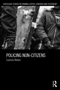 Titelbild: Policing Non-Citizens 1st edition 9780415811286