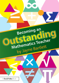 Cover image: Becoming an Outstanding Mathematics Teacher 1st edition 9780415831130