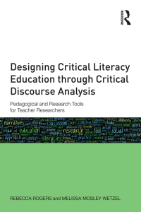 Immagine di copertina: Designing Critical Literacy Education through Critical Discourse Analysis 1st edition 9780415810593