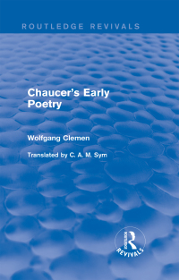表紙画像: Chaucer's Early Poetry (Routledge Revivals) 1st edition 9780415858243