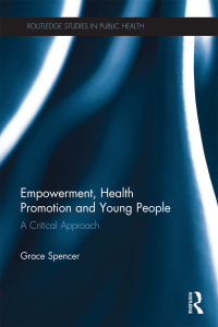 表紙画像: Empowerment, Health Promotion and Young People 1st edition 9781032569697