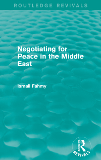 Cover image: Negotiating for Peace in the Middle East (Routledge Revivals) 1st edition 9780415858106