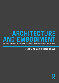 Imagen de portada: Architecture and Embodiment 1st edition 9780415810197