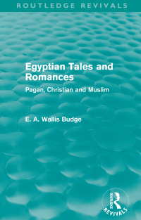Cover image: Egyptian Tales and Romances (Routledge Revivals) 1st edition 9780415663359