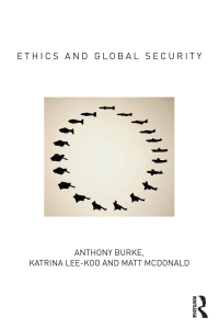 Cover image: Ethics and Global Security 1st edition 9780415663229