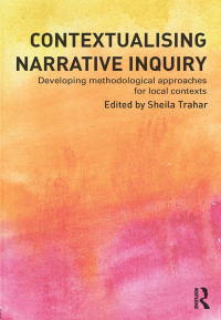 Cover image: Contextualising Narrative Inquiry 1st edition 9780415536387