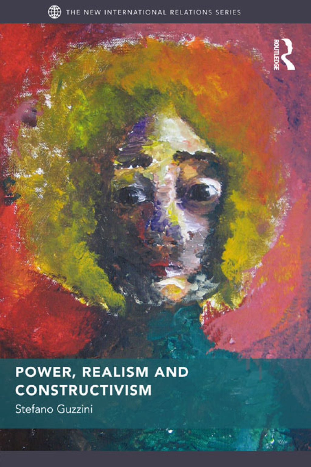 Power, Realism and Constructivism 1st Edition