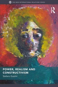 Cover image: Power, Realism and Constructivism 1st edition 9780415663045