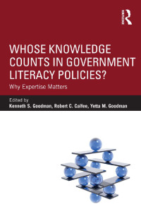 Omslagafbeelding: Whose Knowledge Counts in Government Literacy Policies? 1st edition 9780415858014