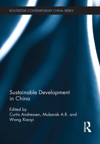 表紙画像: Sustainable Development in China 1st edition 9781138658004