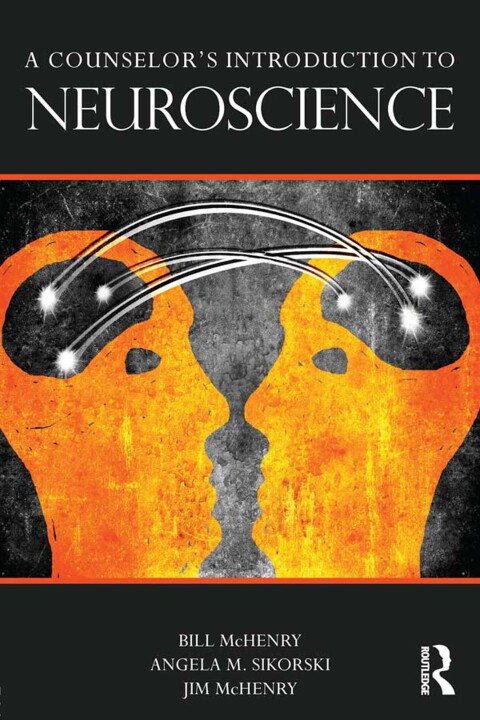 A Counselor's Introduction to Neuroscience, 1st Edition - FULL INSTANT DOWNLOAD | PDF DOCX EPUB