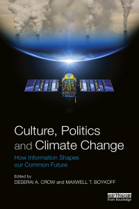 Omslagafbeelding: Culture, Politics and Climate Change 1st edition 9780415661492
