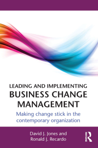Omslagafbeelding: Leading and Implementing Business Change Management 1st edition 9780415660600