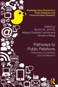 صورة الغلاف: Pathways to Public Relations 1st edition 9780415660358