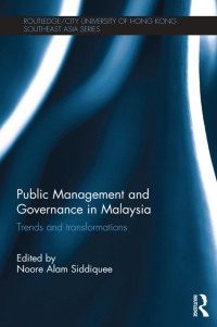 صورة الغلاف: Public Management and Governance in Malaysia 1st edition 9781138948303