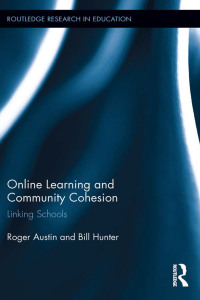 صورة الغلاف: Online Learning and Community Cohesion 1st edition 9780415510288