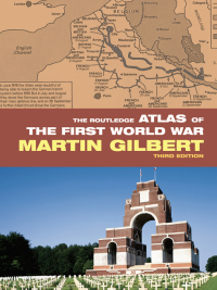 Imagen de portada: The Routledge Atlas of the First World War 3rd edition 9780415460378