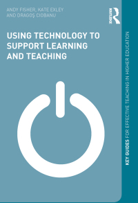 Titelbild: Using Technology to Support Learning and Teaching 1st edition 9780415630504