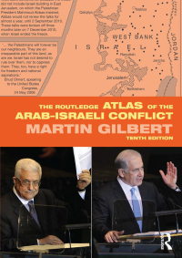 صورة الغلاف: The Routledge Atlas of the Arab-Israeli Conflict 10th edition 9780415699754