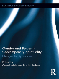 Imagen de portada: Gender and Power in Contemporary Spirituality 1st edition 9781138845077