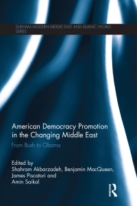 Imagen de portada: American Democracy Promotion in the Changing Middle East 1st edition 9781138815551