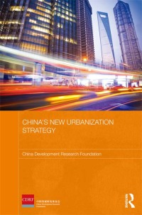 Cover image: China's New Urbanization Strategy 1st edition 9780415810210