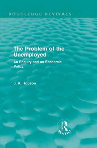 Imagen de portada: The Problem of the Unemployed (Routledge Revivals) 1st edition 9780415658737