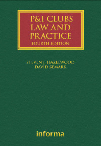 Imagen de portada: P&I Clubs: Law and Practice 4th edition 9781843118817