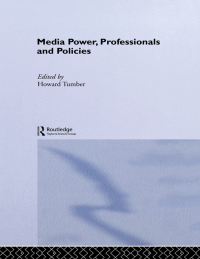 Omslagafbeelding: Media Power, Professionals and Policies 1st edition 9780415196697