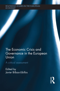 صورة الغلاف: The Economic Crisis and Governance in the European Union 1st edition 9780415858908