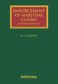 Imagen de portada: Enforcement of Maritime Claims 4th edition 9781843114246