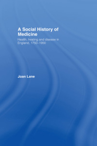 Cover image: A Social History of Medicine 1st edition 9780415200387