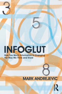 Titelbild: Infoglut 1st edition 9780415659079