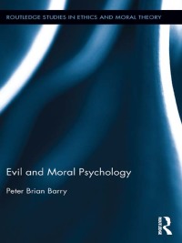 Imagen de portada: Evil and Moral Psychology 1st edition 9781138890848