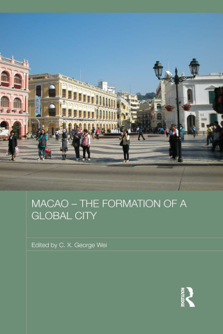 Imagen de portada: Macao - The Formation of a Global City 1st edition 9780415625845