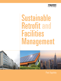 Cover image: Sustainable Retrofit and Facilities Management 1st edition 9780415531092