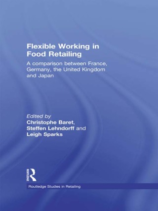 表紙画像: Flexible Working in Food Retailing 1st edition 9780415212205