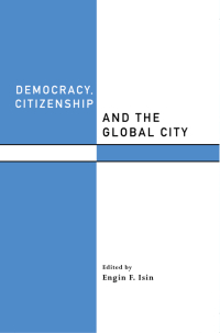 Imagen de portada: Democracy, Citizenship and the Global City 1st edition 9780415216685